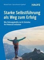 bokomslag Starke Selbstführung als Weg zum Erfolg