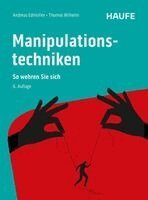 Andreas Edmüller, Thomas Wilhelm - Manipulationstechniken, Häftad
