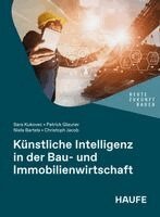 Sara Kukovec, Christoph Jacob - Künstliche Intelligenz in der Bau- und Immobilienwirtschaft, Häftad