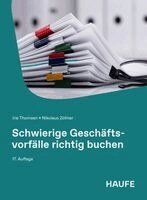 Iris Thomsen, Nikolaus Zöllner - Schwierige Geschäftsvorfälle richtig buchen, Häftad