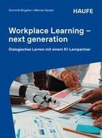 Dominik Birgelen, Werner Sauter - Workplace Learning - next generation, Häftad