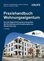 Rudolf Stürzer, Georg Hopfensperger, Melanie Sterns-Kolbeck, Detlef Sterns, Claudia Finsterlin, Justin Denk - Praxishandbuch Wohnungseigentum, Häftad