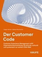 Holger Heinze, Matias Musmacher - Der Customer Code, Häftad