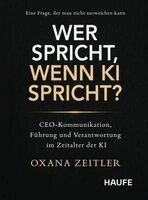Oxana Zeitler - Wer spricht, wenn KI spricht?, Inbunden
