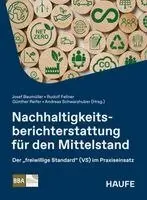 Josef Baumüller, Rudolf Fellner, Günther Reifer, Andreas Schwarzhuber - Nachhaltigkeitsberichterstattung für den Mittelstand, Inbunden. Tillgänglighet: Lägg i varukorg