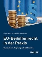 Engin Ciftci, Lars Scheider, Volker Halsch - EU-Beihilfenrecht in der Praxis, Häftad
