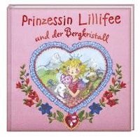 bokomslag Prinzessin Lillifee und der Bergkristall