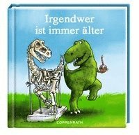 bokomslag Irgendwer ist immer älter