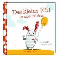 Katja Reider - Das kleine ICH ist auch mal dran, Inbunden