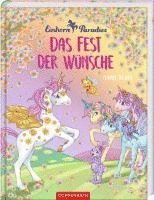 bokomslag Einhorn-Paradies (Bd. 3): Das Fest der Wünsche