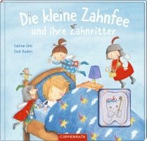 bokomslag Die kleine Zahnfee und ihre Zahnritter