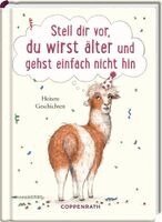 Stell dir vor, du wirst älter und gehst einfach nicht hin, Inbunden