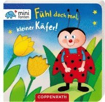 bokomslag minifanten 16: Fühl doch mal, kleiner Käfer!