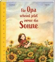 bokomslag Für Opa scheint jetzt immer die Sonne