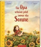 bokomslag Für Opa scheint jetzt immer die Sonne