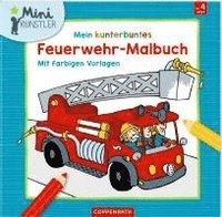 bokomslag Mein kunterbuntes Feuerwehr-Malbuch