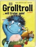 bokomslag Der Grolltroll ... will Erster sein! (Bd. 3)
