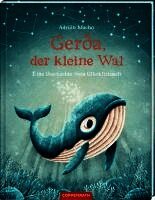 Erwin Grosche, Adrián Macho - Gerda, der kleine Wal (Bd. 1), Inbunden