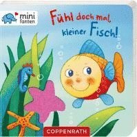 bokomslag minifanten 26: Fühl doch mal, kleiner Fisch!