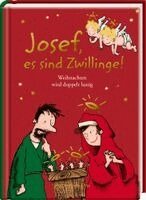 Josef, es sind Zwillinge!, Inbunden