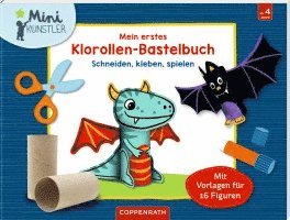 bokomslag Mein erstes Klorollen-Bastelbuch