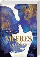 Anna Fleck - Meeresglühen (Romantasy-Trilogie, Bd. 3), Inbunden