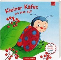 bokomslag Mein erstes Gucklock-Fühlbuch: Kleiner Käfer, wo bist du?