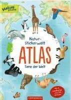 bokomslag Natur-Stickerwelt - Atlas - Tiere der Welt