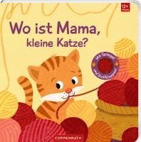 Wo ist Mama, kleine Katze? 1