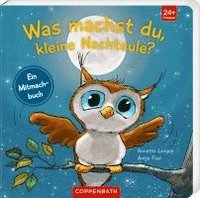 bokomslag Was machst du, kleine Nachteule?