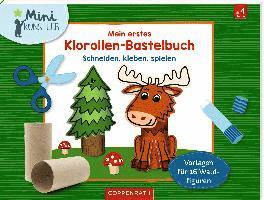 Mein erstes Klorollen-Bastelbuch - Im Wald 1