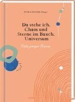 bokomslag Da stehe ich. Chaos und Sterne im Bauch. Universum