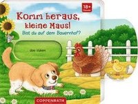 bokomslag Komm heraus, kleine Maus!: Bist du auf dem Bauernhof?