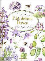 bokomslag Folge deinem Herzen auf dem Weg zum Glück