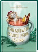 Kein Glühwein ist auch keine Lösung!, Inbunden