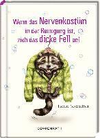 bokomslag Wenn das Nervenkostüm in der Reinigung ist, zieh das dicke Fell an!