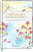 Nimm dir Zeit zum Durchatmen