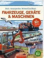 bokomslag Mein riesengroßes WimmelSuchBuch: Fahrzeuge, Geräte & Maschinen