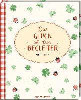 Das Glück ist dein Begleiter 1
