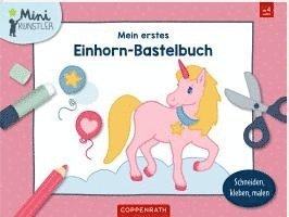 bokomslag Mein erstes Einhorn-Bastelbuch