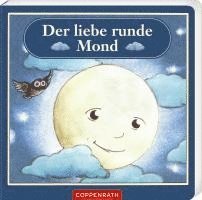 Der liebe runde Mond