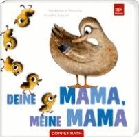 Heidemarie Brosche - Deine Mama, meine Mama, Kartonnage