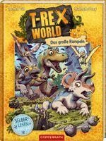 Jochen Till - T-Rex World (Erstlesebuch, Bd. 5), Inbunden