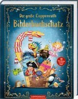 Kai Lüftner, Barbara van den Speulhof, Monika Finsterbusch, Aprilkind, Walko, Jutta Langreuter, Michael Engler, Annette Langen, Dominik Hochwald, Chris Naylor-Ballesteros, Jörg Ihle - Der große Coppenrath Bilderbuchschatz, Inbunden