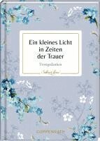 Ein kleines Licht in Zeiten der Trauer, Inbunden