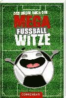 bokomslag Das große Buch der Mega-Fußballwitze