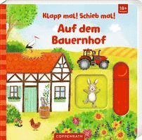 Klapp mal! Schieb mal!: Auf dem Bauernhof 1