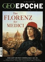 bokomslag GEO Epoche 85/2017 - Das Florenz der Medici
