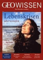 bokomslag GEO Wissen 62/2018 - Lebenskrisen überwinden