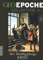 bokomslag GEO Epoche Kollektion / GEO Epoche Kollektion 13/2018 - Der Dreißigjährige Krieg